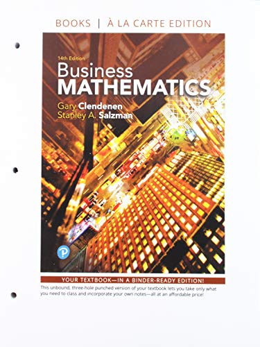 Imagen de archivo de Business Mathematics Loose-Leaf Edition Plus MyLab Math with Pearson eText -- 24 Month Access Card Package a la venta por BooksRun