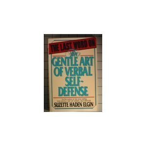 9780135240830: The Last Word on the Gentle Art of Verbal Self-defense