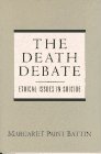 9780135243077: The Death Debate: Ethical Issues in Suicide (Trade Version)