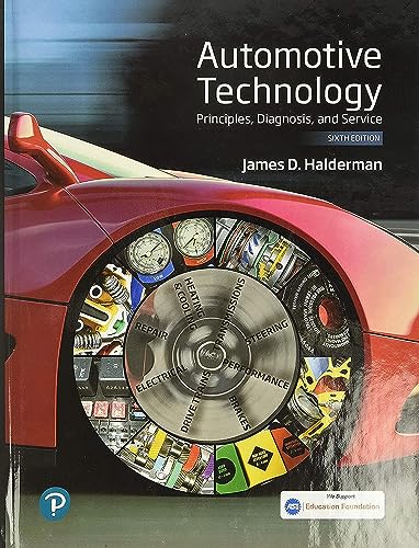 Stock image for Automotive Technology: Principles, Diagnosis, and Service (Halderman Automotive Series) for sale by Blue Vase Books