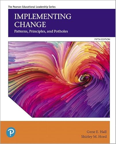 Imagen de archivo de Implementing Change: Patterns, Principles, and Potholes (5th Edition) a la venta por SGS Trading Inc