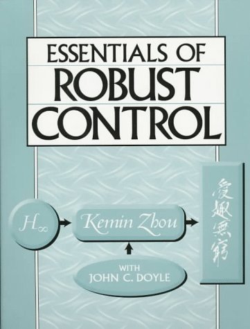 Beispielbild fr Essentials of Robust Control zum Verkauf von BooksRun