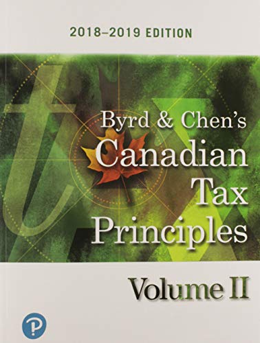 Beispielbild fr Canadian Tax Principles 2018-2019 Edition, Volume 2 zum Verkauf von Better World Books: West