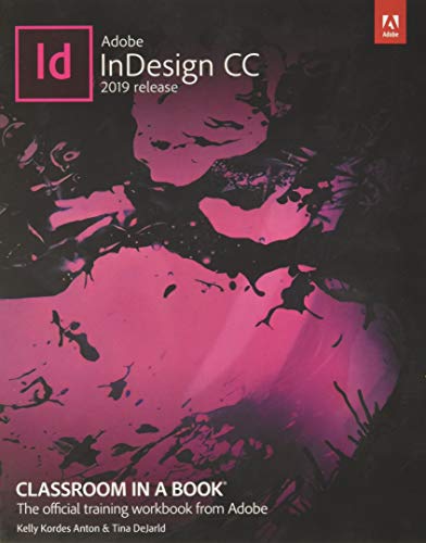 Imagen de archivo de Adobe InDesign CC Classroom in a Book (2019 Release) a la venta por Jenson Books Inc
