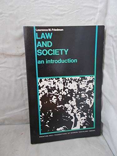 Imagen de archivo de Law and Society: An Introduction (Prentice-Hall Foundations of Modern Sociology Series) a la venta por Wonder Book