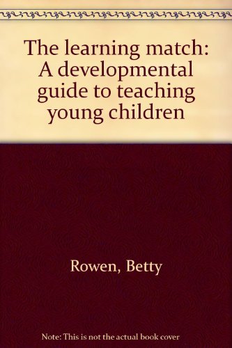 Imagen de archivo de Learning Match a Developmental Guide to Teaching Young Children a la venta por HPB-Red