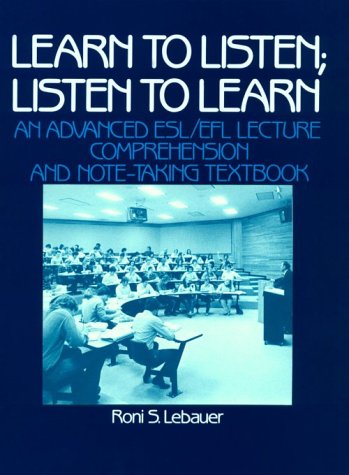 9780135271285: Learn to Listen: Listen to Learn : an Advanced Esl Lecture Comprehension and Note-Taking Textbook