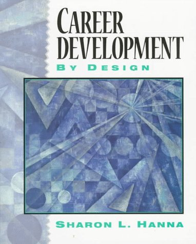 Stock image for Career Development by Design for sale by Books Puddle