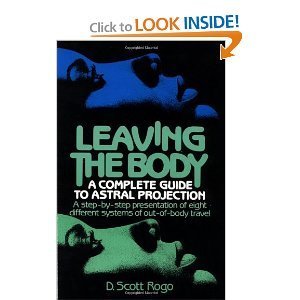9780135280263: Leaving The Body - A Complete Guide To Astral Projection