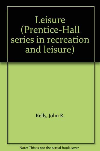 Leisure : An Introduction - Kelly, John R.