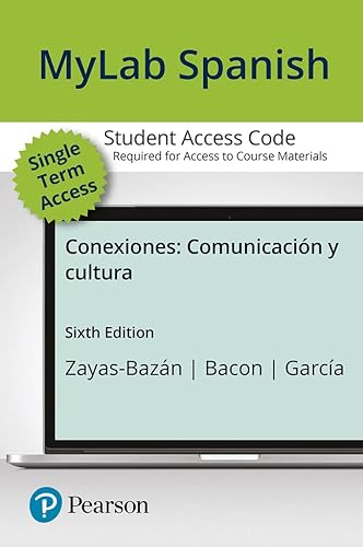 Stock image for Conexiones: Comunicaci�n y cultura -- MyLab Spanish with Pearson eText for sale by Textbooks_Source
