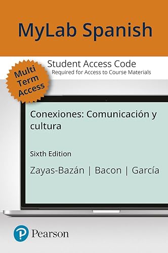 Beispielbild fr Conexiones: Comunicación y cultura -- MyLab Spanish with Pearson eText zum Verkauf von BooksRun