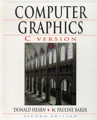 Beispielbild fr Computer Graphics, C Version (2nd Edition) zum Verkauf von Wonder Book