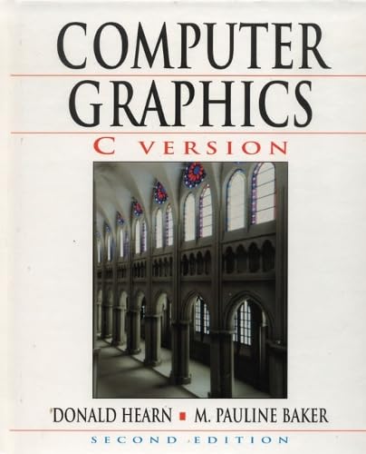 9780135309247: Computer Graphics, C Version: United States Edition