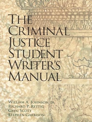 Stock image for The Criminal Justice Student Writer's Manual for sale by Foxtrot Books