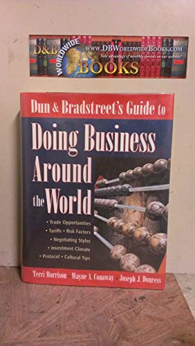 Imagen de archivo de Dun & Bradstreet's Guide to Doing Business Around the World a la venta por SecondSale