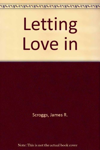 Stock image for Letting Love in for sale by Friends of  Pima County Public Library