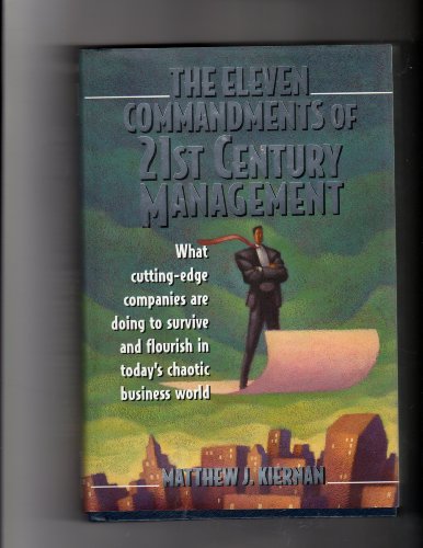 Stock image for The Eleven Commandments of 21st Century Management for sale by Wonder Book