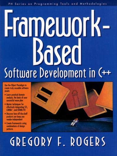 Beispielbild fr Framework-Based Software Development in C++ zum Verkauf von Better World Books