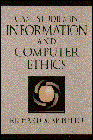 Beispielbild fr Case Studies in Information and Computer Ethics zum Verkauf von Wonder Book