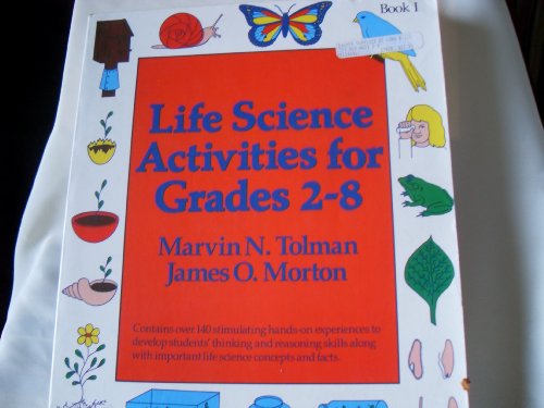 Stock image for Life Science Activities for Grades 2-8, Book I: Science Curriculum Activities Library for sale by Wonder Book