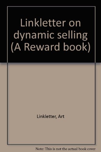 9780135370506: Linkletter on dynamic selling (A Reward book)