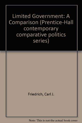 Imagen de archivo de Limited government: a comparison (Prentice-Hall contemporary comparative politics series) a la venta por Wonder Book