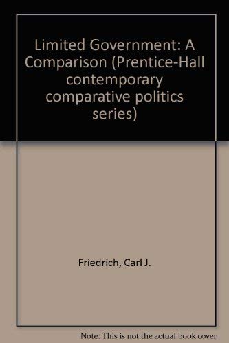 Stock image for Limited government: a comparison (Prentice-Hall contemporary comparative politics series) for sale by Wonder Book
