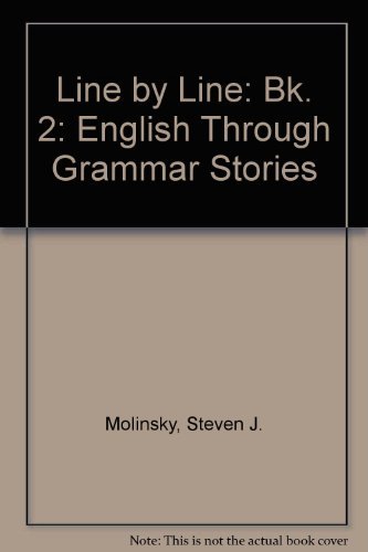 Stock image for Line by Line: English Through Grammar Stories Book 2 for sale by ThriftBooks-Dallas
