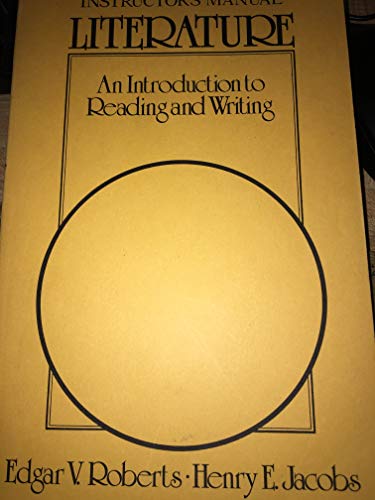 Imagen de archivo de Literature An Introduction to Reading and Wriring ; Instructor's Manual a la venta por Top Notch Books