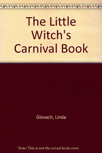 Stock image for The Little Witch's Carnival Book for sale by Once Upon A Time Books