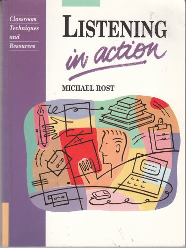 Imagen de archivo de Listening in Action (Language Teaching Methodology Series: ELT Classroom Techniques and Resources) a la venta por WorldofBooks