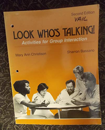 Beispielbild fr Look Who's Talking! Activities for Group Interaction. Second Edition. zum Verkauf von Antiquariat Christoph Wilde