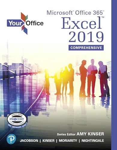 Beispielbild fr Your Office: Microsoft Office 365, Excel 2019 Comprehensive zum Verkauf von BooksRun