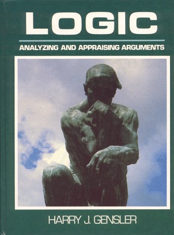 9780135396025: Logic: Analyzing and Appraising Arguments: Analysing and Appraising Arguments