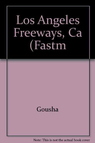 Stock image for Fastmap: Los Angeles Freeways for sale by Newsboy Books