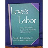 Beispielbild fr Loves Labor zum Verkauf von Books From California