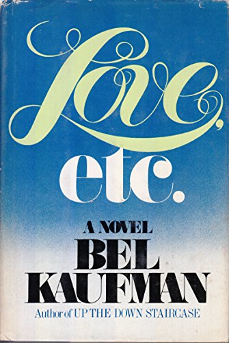 Love, Etc.: A Novel