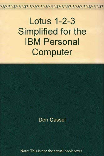 Stock image for Lotus 1-2-3 simplified for the IBM personal computer for sale by Hawking Books
