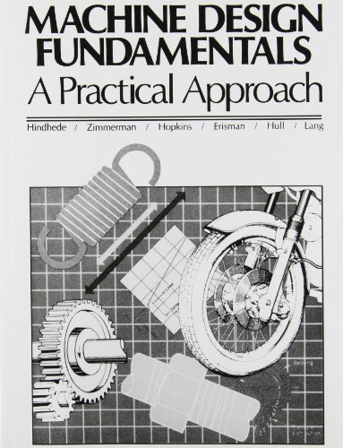 9780135417645: Machine Design Fundamentals:A Practical Approach