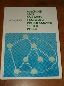 Stock image for Machine and assembly language programming of the PDP-11 for sale by ThriftBooks-Dallas