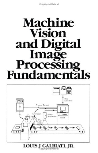 9780135420447: Machine Vision and Digital Image Processing Fundamentals