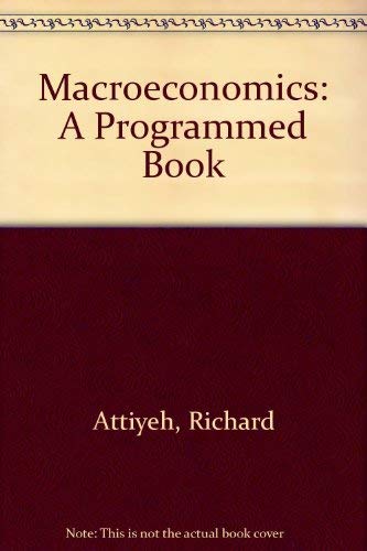 Beispielbild fr Macroeconomics: A Programmed Book, 2nd edition zum Verkauf von BookDepart