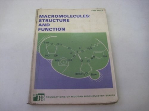 9780135426050: Macromolecules: structure and function (Foundations of modern biochemistry series)