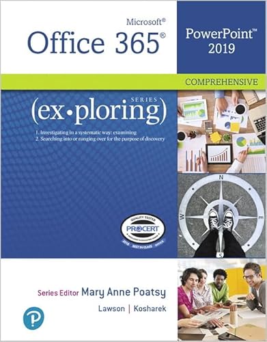 Beispielbild fr Exploring Microsoft Office PowerPoint 2019 Comprehensive zum Verkauf von Front Cover Books