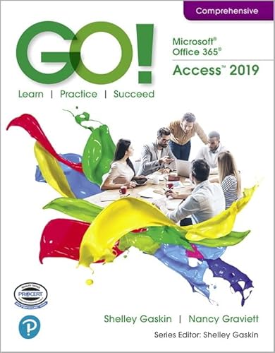 Imagen de archivo de GO! with Microsoft Office 365, Access 2019 Comprehensive a la venta por Book Deals