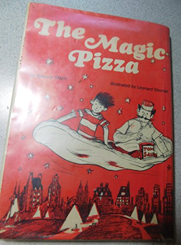 The Magic Pizza (9780135452028) by Schwartz, Beverly Major; Major, Beverly; Shortall, Leonard W.