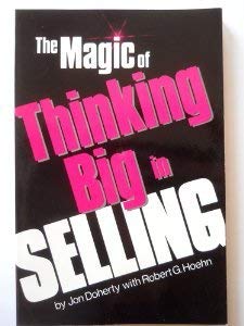 Imagen de archivo de The Magic of Thinking Big in Selling a la venta por Better World Books: West