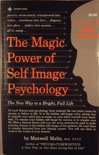 9780135453193: The Magic Power of Self Image Psychology