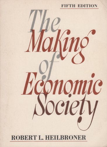 Imagen de archivo de Making of Economic Society a la venta por Wonder Book